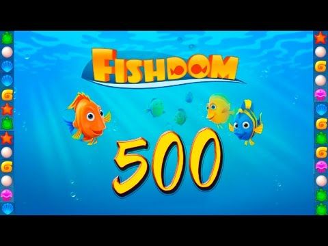 Video guide by GoldCatGame: Fishdom: Deep Dive Level 500 #fishdomdeepdive