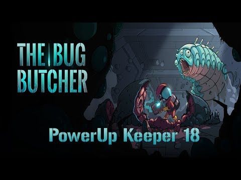 Video guide by Velvet: The Bug Butcher Level 18 #thebugbutcher