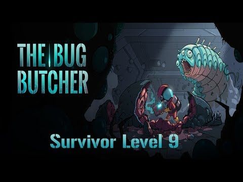 Video guide by Velvet: The Bug Butcher Level 9 #thebugbutcher