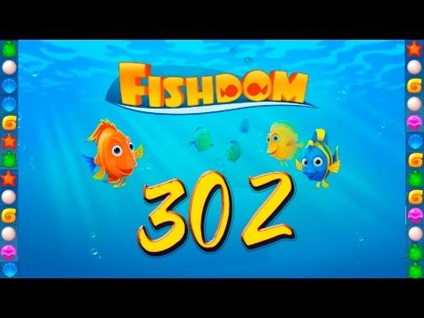Video guide by GoldCatGame: Fishdom: Deep Dive Level 302 #fishdomdeepdive