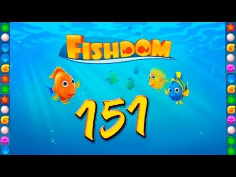 Video guide by GoldCatGame: Fishdom: Deep Dive Level 151 #fishdomdeepdive