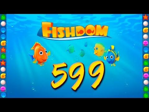 Video guide by GoldCatGame: Fishdom: Deep Dive Level 599 #fishdomdeepdive