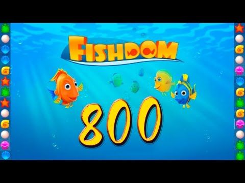 Video guide by GoldCatGame: Fishdom: Deep Dive Level 800 #fishdomdeepdive