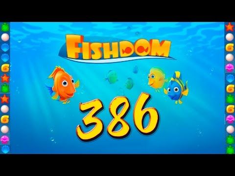Video guide by GoldCatGame: Fishdom: Deep Dive Level 386 #fishdomdeepdive