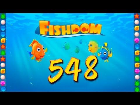 Video guide by GoldCatGame: Fishdom: Deep Dive Level 548 #fishdomdeepdive