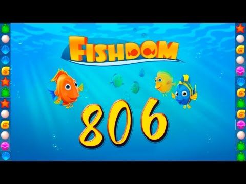 Video guide by GoldCatGame: Fishdom: Deep Dive Level 806 #fishdomdeepdive