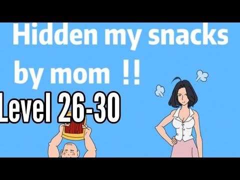 Video guide by Ammar Younus: Hidden my snacks by mom Level 26 #hiddenmysnacks