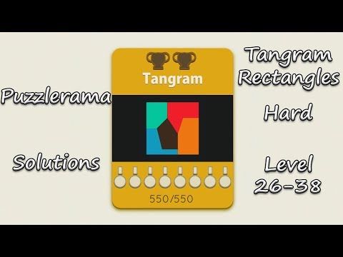 Video guide by MOUHAMED MOUH: Tangram! Level 26-38 #tangram