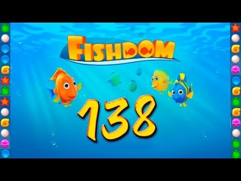 Video guide by GoldCatGame: Fishdom: Deep Dive Level 138 #fishdomdeepdive