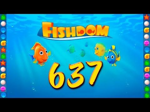 Video guide by GoldCatGame: Fishdom: Deep Dive Level 637 #fishdomdeepdive