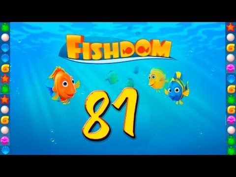 Video guide by GoldCatGame: Fishdom: Deep Dive Level 81 #fishdomdeepdive