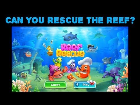 Video guide by : Reef Rescue: Match 3 Adventure  #reefrescuematch
