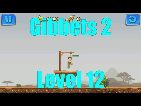 Video guide by JustGameplay: Gibbets 2 Level 12 #gibbets2