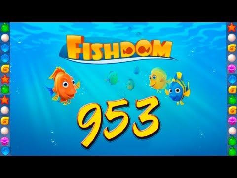 Video guide by GoldCatGame: Fishdom: Deep Dive Level 953 #fishdomdeepdive