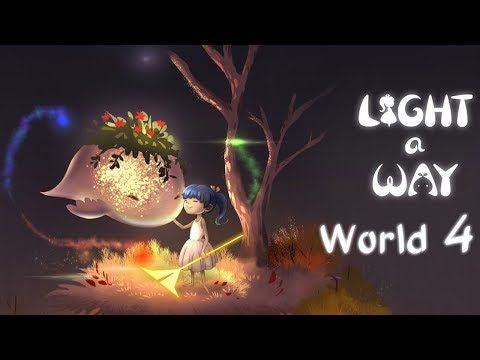 Video guide by MaryVer Gamer: Light a Way World 4 - Level 120 #lightaway
