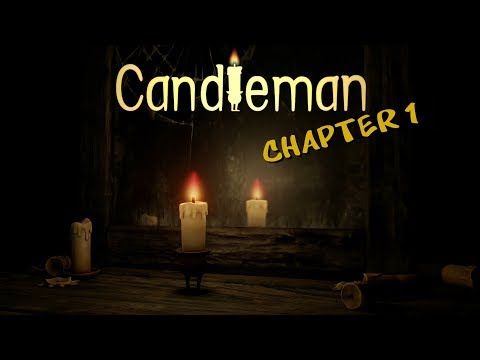 Video guide by Indie James: Candleman Chapter 1 #candleman