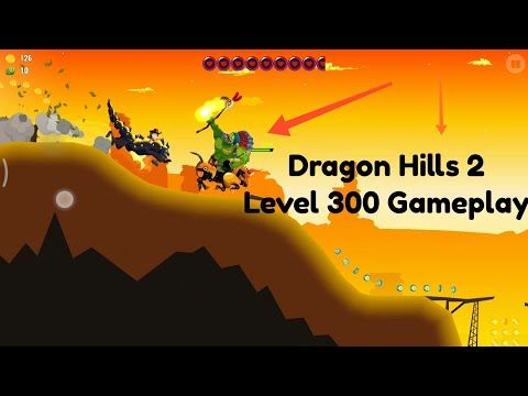 Video guide by Forgotten Kiwi: Dragon Hills 2 Level 300 #dragonhills2