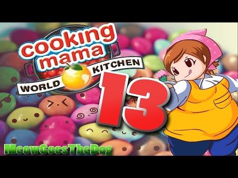 Video guide by MeowGoesTheDog: Cooking Mama  - Level 13 #cookingmama