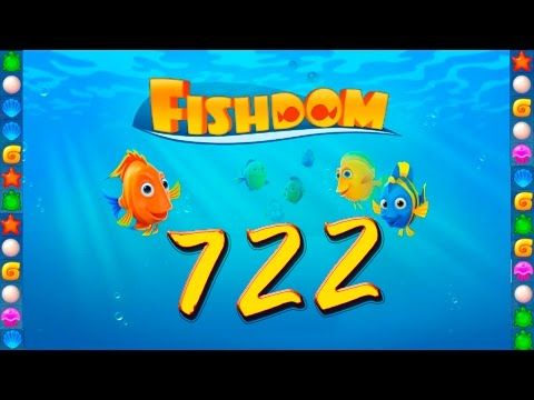 Video guide by GoldCatGame: Fishdom: Deep Dive Level 722 #fishdomdeepdive