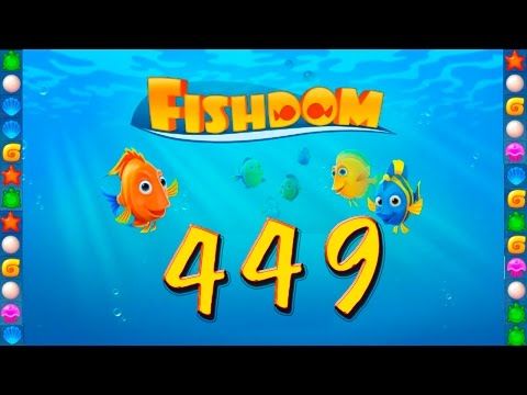 Video guide by GoldCatGame: Fishdom: Deep Dive Level 449 #fishdomdeepdive