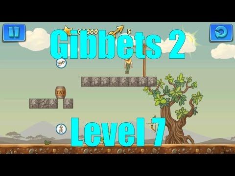 Video guide by JustGameplay: Gibbets 2 Level 7 #gibbets2