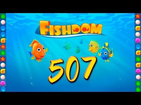 Video guide by GoldCatGame: Fishdom: Deep Dive Level 507 #fishdomdeepdive
