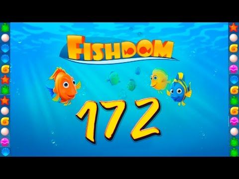 Video guide by GoldCatGame: Fishdom: Deep Dive Level 172 #fishdomdeepdive