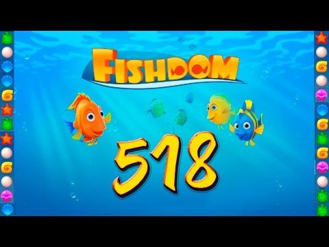 Video guide by GoldCatGame: Fishdom: Deep Dive Level 518 #fishdomdeepdive