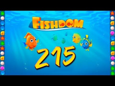 Video guide by GoldCatGame: Fishdom: Deep Dive Level 215 #fishdomdeepdive