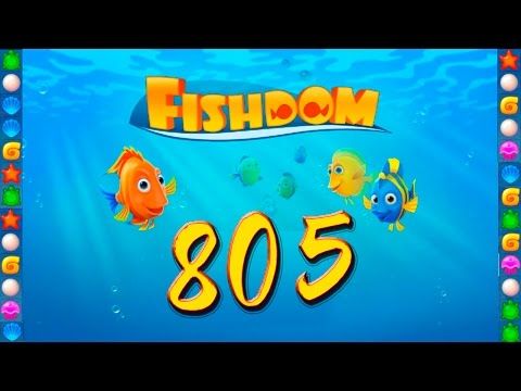 Video guide by GoldCatGame: Fishdom: Deep Dive Level 805 #fishdomdeepdive