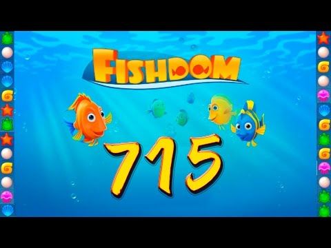 Video guide by GoldCatGame: Fishdom: Deep Dive Level 715 #fishdomdeepdive