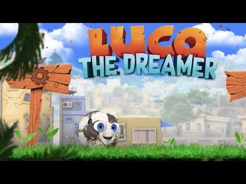Video guide by : Luca: The Dreamer  #lucathedreamer