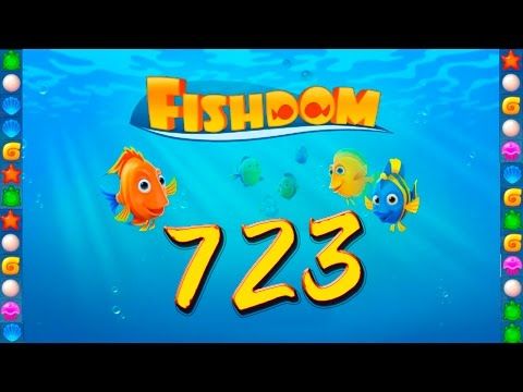 Video guide by GoldCatGame: Fishdom: Deep Dive Level 723 #fishdomdeepdive