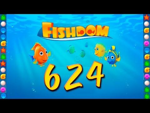 Video guide by GoldCatGame: Fishdom: Deep Dive Level 624 #fishdomdeepdive