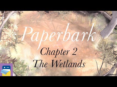 Video guide by App Unwrapper: Paperbark Chapter 2 #paperbark