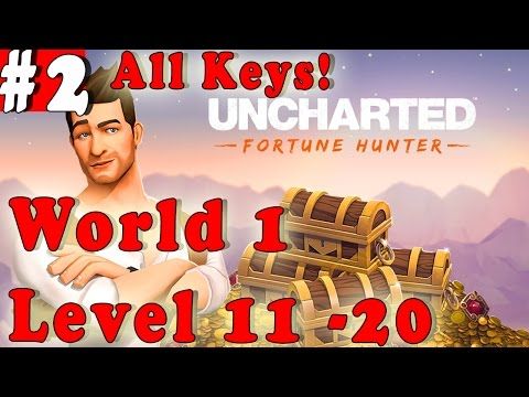Video guide by Furo: UNCHARTED: Fortune Hunter™ Level 11-20 #unchartedfortunehunter