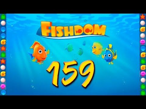 Video guide by GoldCatGame: Fishdom: Deep Dive Level 159 #fishdomdeepdive