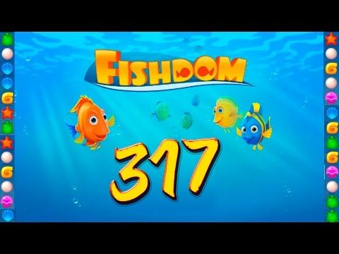Video guide by GoldCatGame: Fishdom: Deep Dive Level 317 #fishdomdeepdive