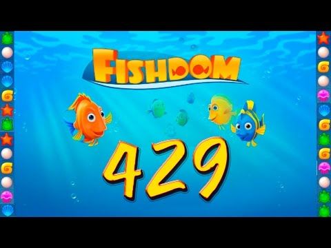 Video guide by GoldCatGame: Fishdom: Deep Dive Level 429 #fishdomdeepdive