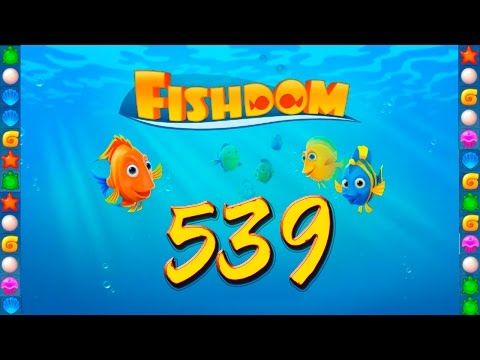 Video guide by GoldCatGame: Fishdom: Deep Dive Level 539 #fishdomdeepdive