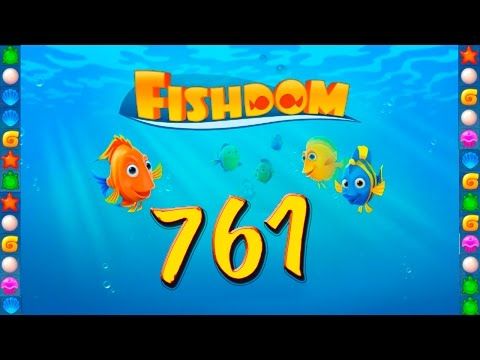 Video guide by GoldCatGame: Fishdom: Deep Dive Level 761 #fishdomdeepdive