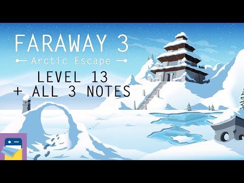 Video guide by App Unwrapper: Faraway 3 Level 13 #faraway3