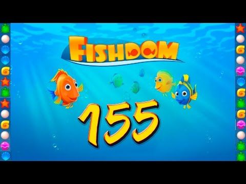 Video guide by GoldCatGame: Fishdom: Deep Dive Level 155 #fishdomdeepdive