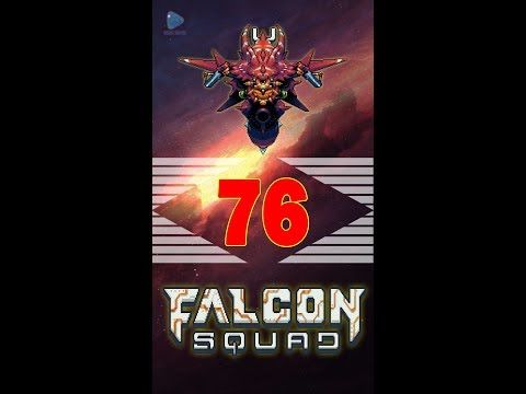Video guide by Gamer's Guide Series: Falcon Squad Level 76 #falconsquad