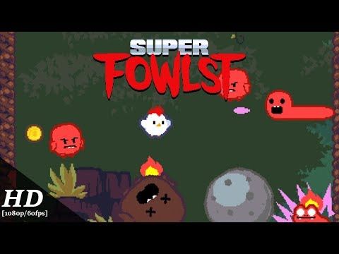 Video guide by : Super Fowlst  #superfowlst
