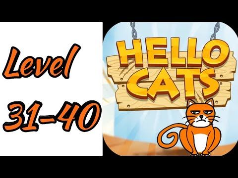Video guide by Alifiyah Younus: Hello Cats! Level 31 #hellocats