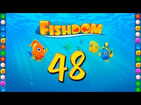 Video guide by GoldCatGame: Fishdom: Deep Dive Level 48 #fishdomdeepdive