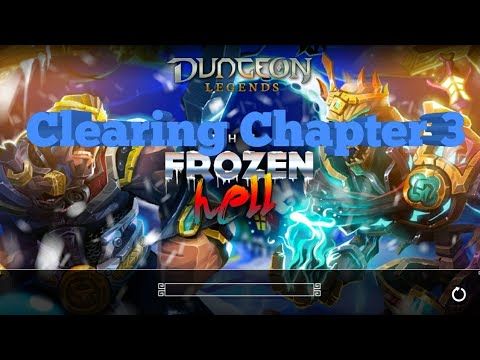 Video guide by Bonticune: Dungeon Legends Chapter 3 #dungeonlegends