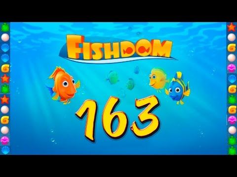 Video guide by GoldCatGame: Fishdom: Deep Dive Level 163 #fishdomdeepdive