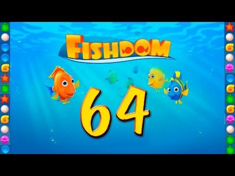 Video guide by GoldCatGame: Fishdom: Deep Dive Level 64 #fishdomdeepdive